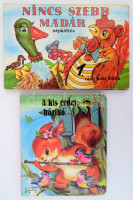 3 db könyv - Nincs szebb madár. Népköltés. Rajz: Kohl Attila., A kis erdei házikó. H.n., Alexandra., Kolozsvári Grandpierre Emil-Cakó Ferenc: Bolondos mesék. Bp., 1987, Móra. Kiadói papírkötés, jó állapotban.