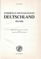 Albert Pick - Dr. Jens-Uwe Rixen: Papiergeld-Spezialkatalog Deutschland 1874-1890. Battenberg, München, 1982.