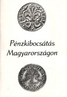 Pénzkibocsátás Magyarországon. Kiállítási katalógus (1974). [Dedikált.](Budapest, 1978). (Magyar Nemzeti Bank - Révai nyomda). 31 + [3] p. + 13 t. (kétoldalas táblák, I-XXV-ig számozva). Egyetlen kiadás.Dedikált: dr. Bodor